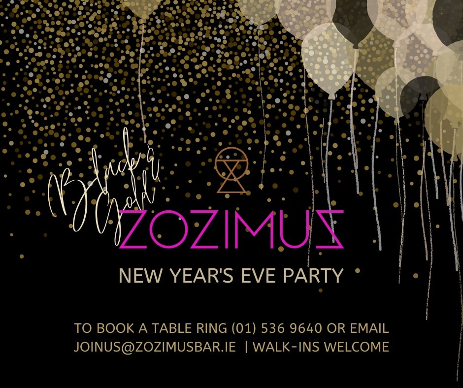 New Years Eve Party Dublin - Zozimus